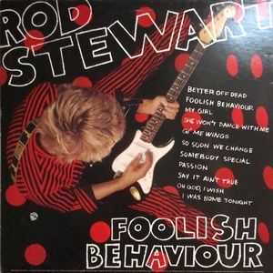 Rod Stewart Foolish Behaviour Vinyl Lp '80